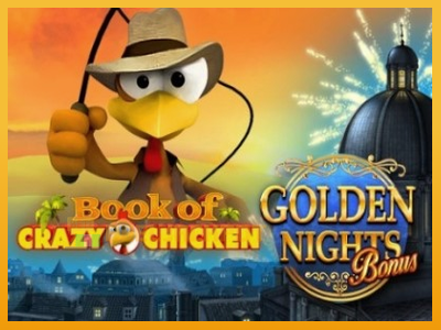 Book of Crazy Chicken Golden Nights 진짜 돈을 위한 슬롯머신