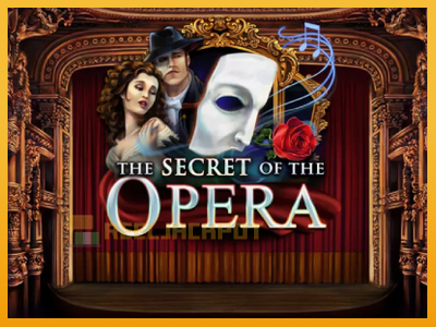 The Secret of the Opera 진짜 돈을 위한 슬롯머신