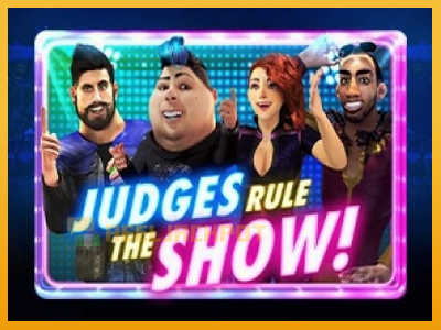 Judges Rule the Show 진짜 돈을 위한 슬롯머신