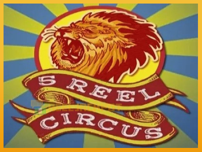 5 Reel Circus 진짜 돈을 위한 슬롯머신