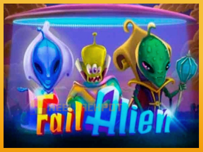 Fail Alien 진짜 돈을 위한 슬롯머신