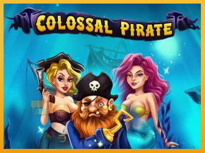 Colossal Pirate 진짜 돈을 위한 슬롯머신