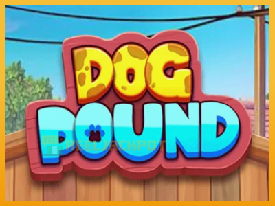 Dog Pound 진짜 돈을 위한 슬롯머신