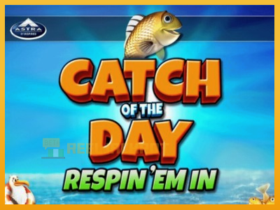 Catch of the Day Respin Em In 진짜 돈을 위한 슬롯머신