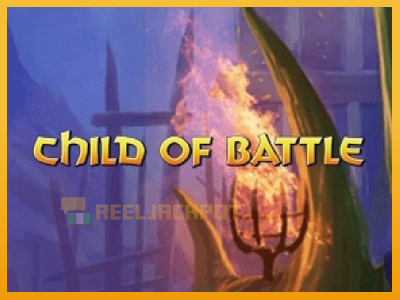 Child of Battle 진짜 돈을 위한 슬롯머신