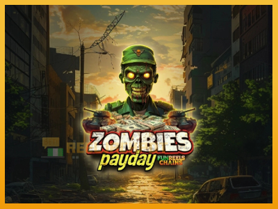 Zombies Payday 진짜 돈을 위한 슬롯머신