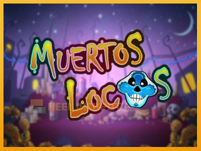 Muertos Locos 진짜 돈을 위한 슬롯머신