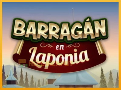 Barragan en Laponia 진짜 돈을 위한 슬롯머신