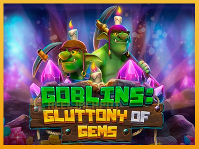 Goblins Gluttony of Gems 진짜 돈을 위한 슬롯머신