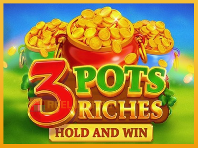 3 Pots Riches: Hold and Win 진짜 돈을 위한 슬롯머신