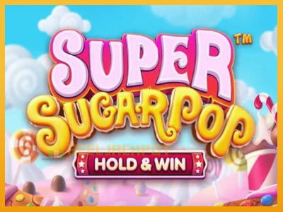 Super SugarPop 진짜 돈을 위한 슬롯머신