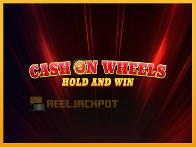 Cash on Wheels Hold and Win 진짜 돈을 위한 슬롯머신