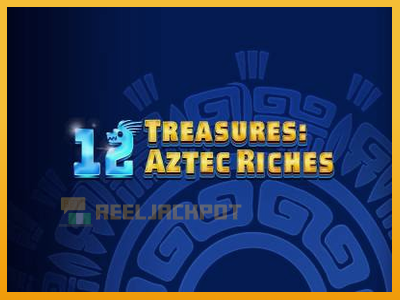 12 Treasures: Aztec Riches 진짜 돈을 위한 슬롯머신