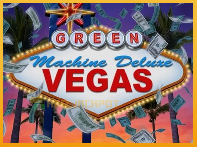 The Green Machine Deluxe Vegas 진짜 돈을 위한 슬롯머신