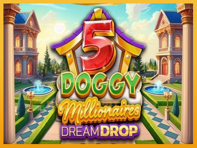 5 Doggy Millionaires Dream Drop 진짜 돈을 위한 슬롯머신