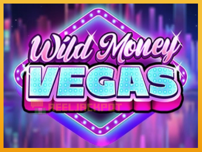 Wild Money Vegas 진짜 돈을 위한 슬롯머신