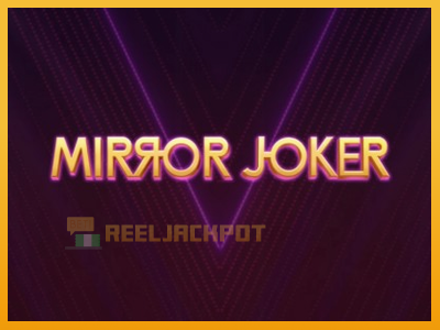 Mirror Joker 진짜 돈을 위한 슬롯머신