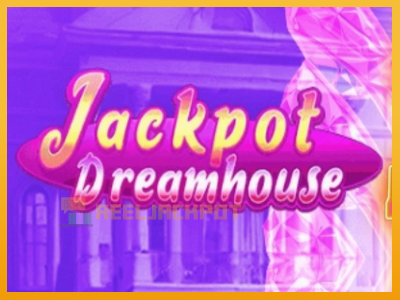 Jackpot Dreamhouse 진짜 돈을 위한 슬롯머신