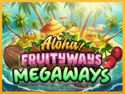 Aloha! Fruityways 진짜 돈을 위한 슬롯머신