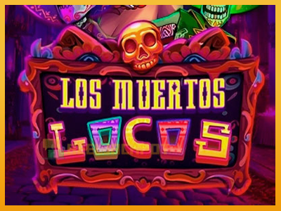 Los Muertos Locos 진짜 돈을 위한 슬롯머신