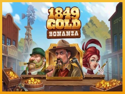 1849 Gold Bonanza 진짜 돈을 위한 슬롯머신