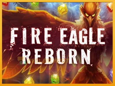 Fire Eagle Reborn 진짜 돈을 위한 슬롯머신