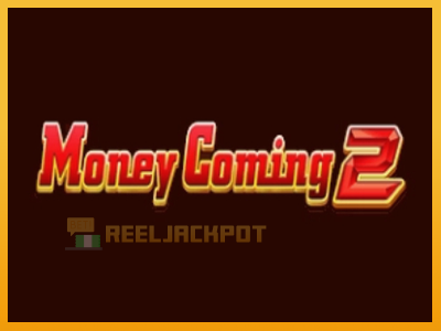 Money Coming 2 – Expanded Bets 진짜 돈을 위한 슬롯머신