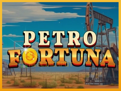 Petro Fortuna 진짜 돈을 위한 슬롯머신