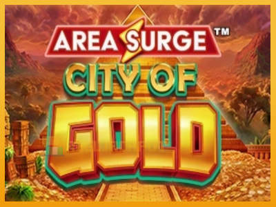 Area Surge City of Gold 진짜 돈을 위한 슬롯머신