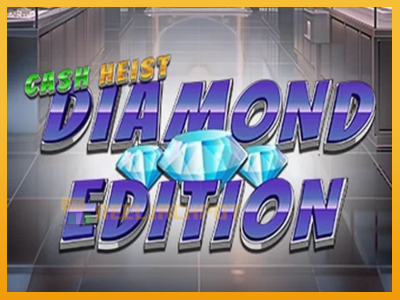 Cash Heist Diamond Edition 진짜 돈을 위한 슬롯머신