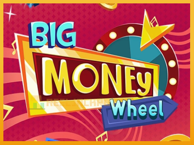 Big Money Wheel 진짜 돈을 위한 슬롯머신