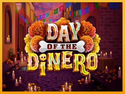 Day of the Dinero 진짜 돈을 위한 슬롯머신