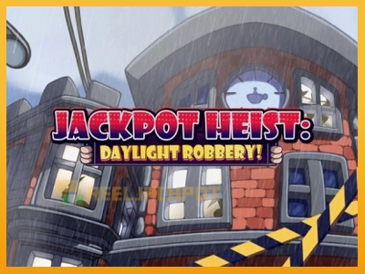 Jackpot Heist: Daylight Robbery! 진짜 돈을 위한 슬롯머신