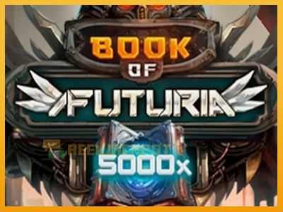 Book of Futuria 진짜 돈을 위한 슬롯머신