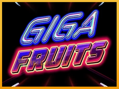 Giga Fruits 진짜 돈을 위한 슬롯머신