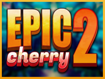 Epic Cherry 2 진짜 돈을 위한 슬롯머신