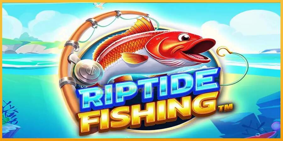 슬롯머신에서의 진정한 즐거움 Riptide Fishing 돈을 위해, 그림 1