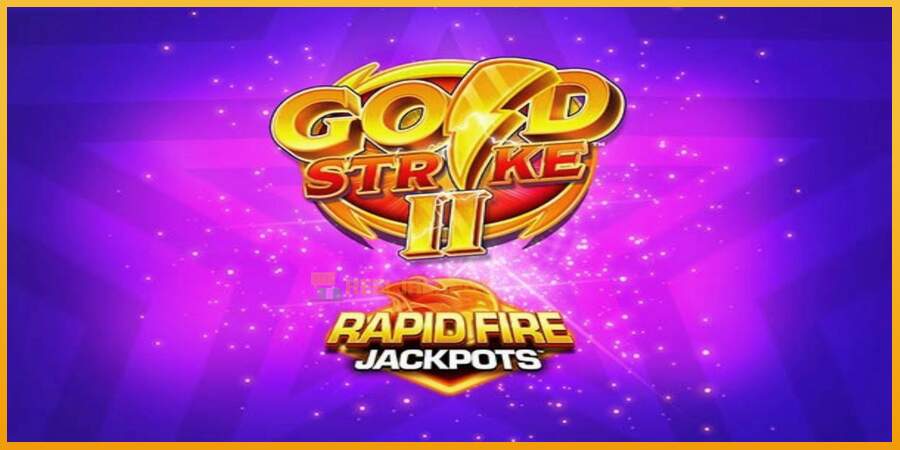 슬롯머신에서의 진정한 즐거움 Gold Strike II Rapid Fire Jackpots 돈을 위해, 그림 1