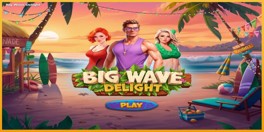 슬롯머신에서의 진정한 즐거움 Big Wave Delight 돈을 위해, 그림 1